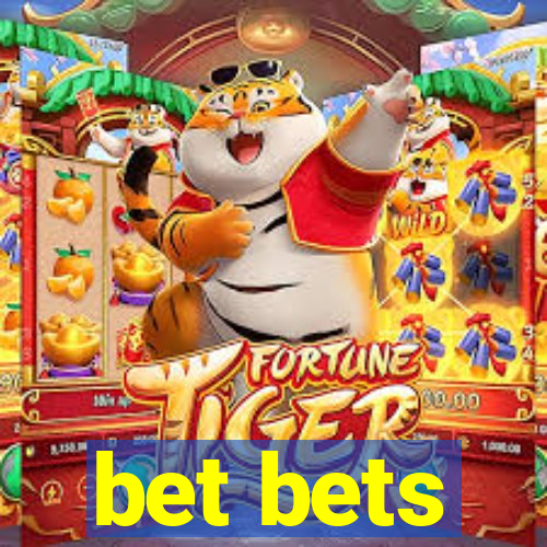 bet bets